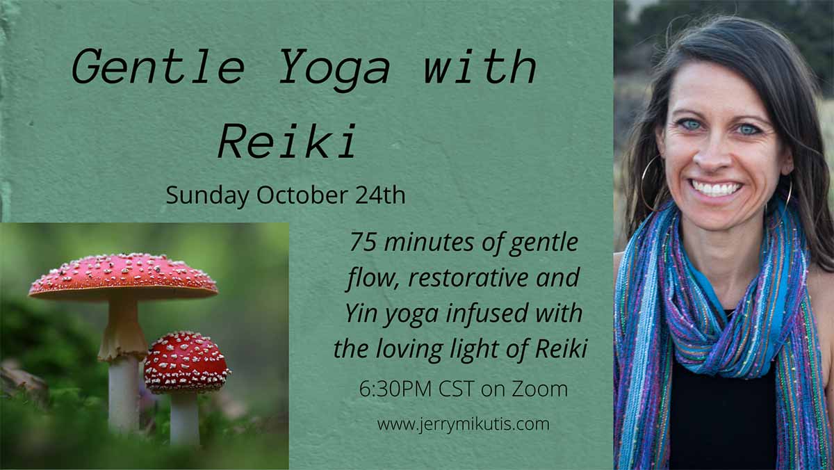 JERRY MIKUTIS - Chicago Yoga and Reiki: October 24th, 2021 -Gentle Yoga with Reiki - add banner - no graphic