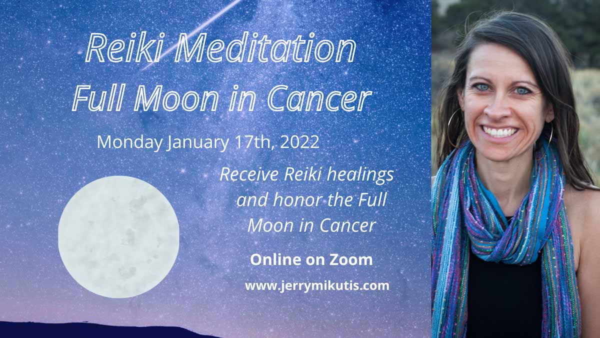 Jerry Mikutis - Reiki Meditation of Full Moon in Cancer - banner
