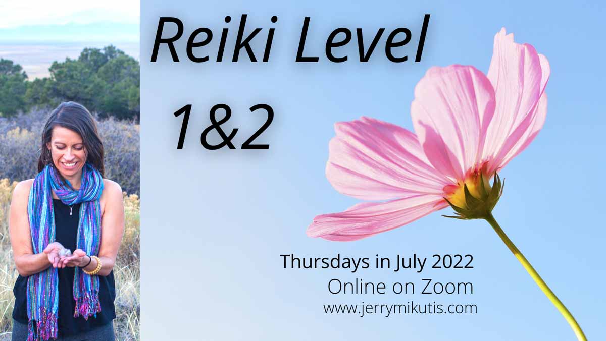 Jerry Mikutis - Reiki Chicago Level 1 & 2 Certification Class July 2022 - ad banner