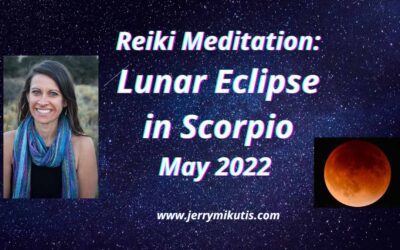 Chicago Reiki Meditation: Lunar Eclipse in Scorpio 2022