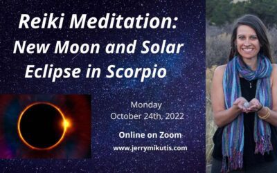 Chicago Reiki and Astrology Meditation: Solar Eclipse and New Moon in Scorpio 2022